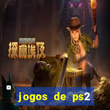 jogos de ps2 traduzidos pt br